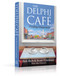 The Delphi Cafe (Finding Happiness) by Bob Rich, Scott Friedman, Mike Pehanich, 9781637633854