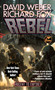 Rebel by David Weber, Richard Fox, 9781668073476