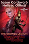 Vessels Grim and Daring by Jason Cordova, Melissa Olthoff, 9781668073582