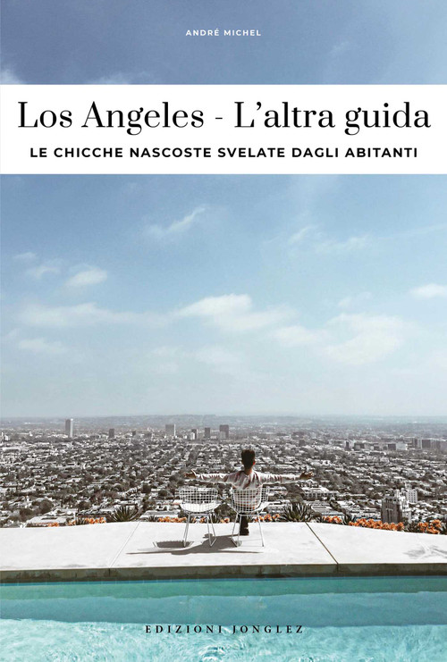 LOS ANGELES - L'ALTRA GUIDA (Italian Edition) by MICHEL, 9782387150066