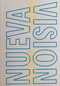 NUEVA VISION (Graphic Design for the Arts in Argentina 1940-1976) (Bilingual Edition) by Andrea Gergich, Jelle Jespers, Rubén Fontana, 9789464002683