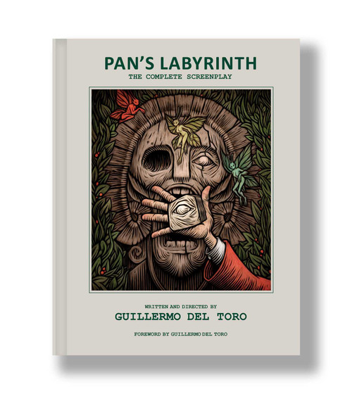 Pan's Labyrinth: The Complete Screenplay (Written and Directed by Guillermo del Toro) by Guillermo del Toro, 9798337406831