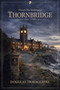 Thornbridge by Douglas Travaglione, 9798895658383