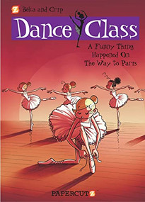 Dance Class Vol. 4 by Beka, Crip, 9781597073844