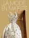 Mode en Majesté (Haute couture et tradition à la Cour de Thaïlande / Royal Thai Dress : From Tradition to Modernity) (Bilingual Edition) by Béatrice Quette, Sébastien Quéquet, Sappasit Foongfaungchaveng, Sarttarat Muddin, Piyavara Teekara Natenoi, Julia Guillon, 9782383140375