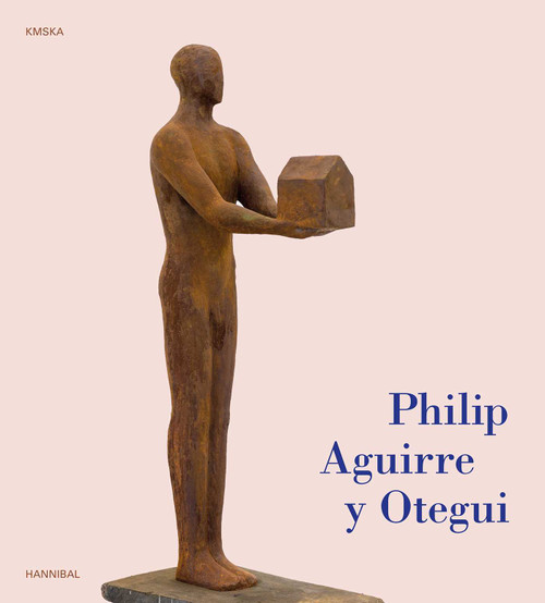 Philip Aguirre y Otegui by Annelien Troij, 9789493531208