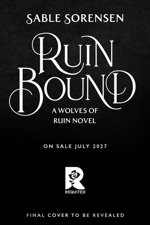 Ruin Bound (Deluxe Limited Edition) by Sable Sorensen, 9780316601443
