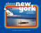 Above New York (A Sky-High City Adventure) by Nina Gruener, Robert Cameron, Nora Aoyagi, 9781646049530
