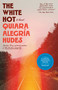 The White Hot (A Novel) by Quiara Alegría Hudes, 9780593732359