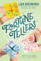Fortune Tellers by Lisa Greenwald, 9780063255869