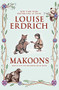 Makoons by Louise Erdrich, Louise Erdrich, 9780060577940