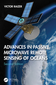 Advances in Passive Microwave Remote Sensing of Oceans by Victor Raizer, 9781032805078