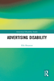 Advertising Disability by Ella Houston, 9781032560236