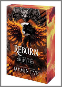 Reborn (A Spicy Fated Mates Dark Paranormal Wolf Shifter Romance) by Jaymin Eve, 9780778306047