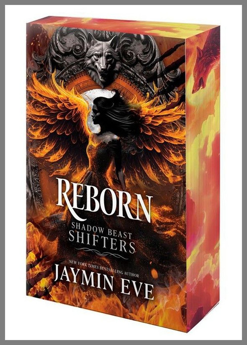 Reborn (A Spicy Fated Mates Dark Paranormal Wolf Shifter Romance) by Jaymin Eve, 9780778306047