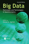 Big Data (Techniques and Technologies in Geoinformatics) by Hassan A. Karimi, 9781032525167