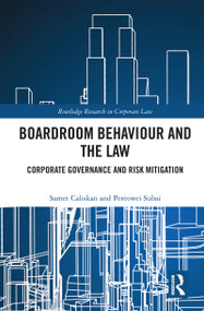 Boardroom Behaviour and the Law (Corporate Governance and Risk Mitigation) by Samet Caliskan, Pereowei Subai, 9781032728056