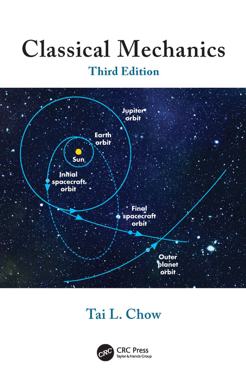 Classical Mechanics by Tai L. Chow, 9781032865324