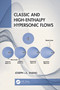 Classic and High-Enthalpy Hypersonic Flows by Joseph J.S. Shang, 9781032079875