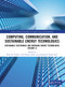 Computing, Communication, And Sustainable Energy Technologies (Sustainable Electronics and Emerging Energy Technologies (Volume 2)) by Ram Lal Yadava, Anil Kumar Sethi, Amanpreet Singh Saini, 9781041394938