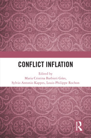Conflict Inflation by Maria Cristina Barbieri Góes, Sylvio Kappes, Louis-Philippe Rochon, 9781032988085