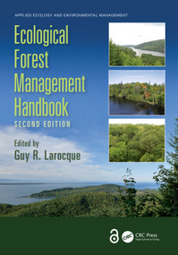 Ecological Forest Management Handbook by Guy R. Larocque, 9781032555188