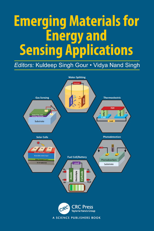 Emerging Materials for Energy and Sensing Applications by Kuldeep Singh Gour, Vidya Nand Singh, 9781032673677