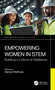 Empowering Women in STEM (Building a Culture of Resilience) by Sanya Mathura, 9781041196204