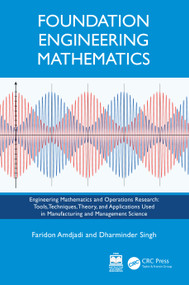 Foundation Engineering Mathematics by Faridon Amdjadi, Dharminder Singh, 9781032630687