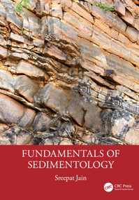 Fundamentals of Sedimentology by Sreepat Jain, 9781032305356