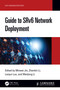 Guide to SRv6 Network Deployment by Minwei Jin, Zhenbin Li, Lanjun Luo, Weidong Li, 9781032842011