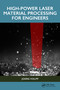 High-Power Laser Material Processing for Engineers by Joerg Volpp, 9781032781914