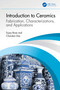 Introduction to Ceramics (Fabrication, Characterizations, and Applications) by Sujoy Bose, Chandan Das, 9781032744049