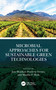 Microbial Approaches for Sustainable Green Technologies by Jata Shankar, Pradeep Verma, Maulin P. Shah, 9781032526492