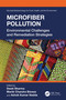Microfiber Pollution (Environmental Challenges and Remediation Strategies) by Swati Sharma, Manik Chandra Biswas, Ashok Kumar Nadda, 9781032869124