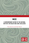 NICE (A Contemporary History of the National Institute for Health and Care Excellence) by Paul Atkinson, Sally Sheard, 9781032817729