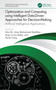 Optimization and Computing using Intelligent Data-Driven Approaches for Decision-Making (Artificial Intelligence Applications) by Irfan Ali, Umar Muhammad Modibbo, Asaju La'aro Bolaji, Harish Garg, 9781032821207