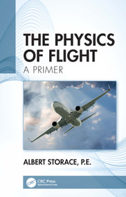 The Physics of Flight (A Primer) by Albert Storace, 9781032488165