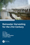 Rainwater Harvesting for the 21st Century by Ilan Adler, Kemi Adeyeye, Aisha Bello-Dambatta, Berill Takacs, 9781032638096