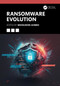 Ransomware Evolution by Mohiuddin Ahmed, 9781032744988