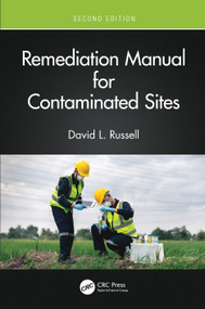 Remediation Manual for Contaminated Sites by David L. Russell, 9781032368061