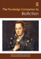The Routledge Companion to Biofiction by Lucia Boldrini, Laura Cernat, Alexandre Gefen, Michael Lackey, 9781032526188