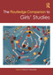 The Routledge Companion to Girls' Studies by Sharon Mazzarella, 9781032583211