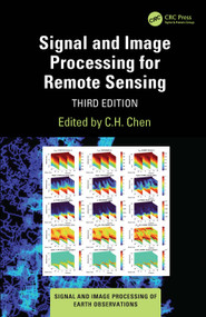 Signal and Image Processing for Remote Sensing by C.H. Chen, 9781032465098