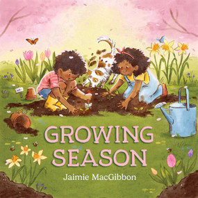Growing Season by Jaimie MacGibbon, 9781683695219