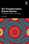 Ten Transformative Drama Games (A Manifesto for Creativity and Connection) by Dick Johns, 9781041122470
