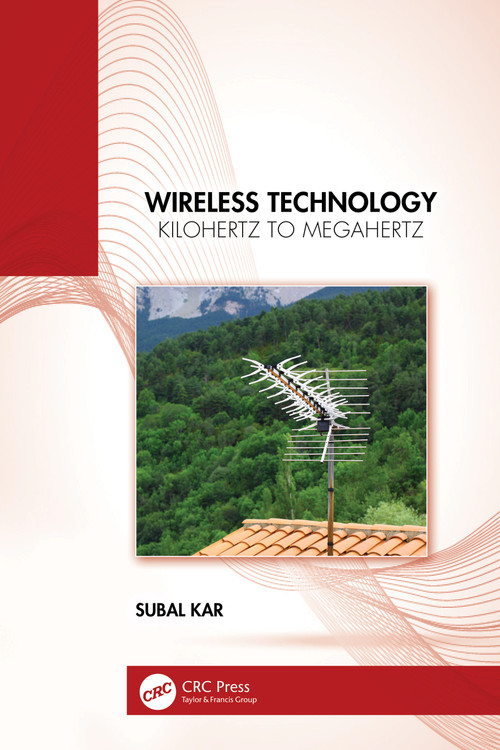 Wireless Technology (Kilohertz to Megahertz) by Subal Kar, 9781032842035