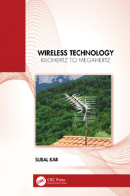 Wireless Technology (Kilohertz to Megahertz) by Subal Kar, 9781032842035