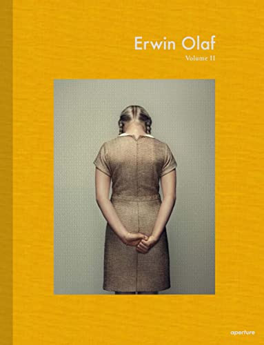 Erwin Olaf: Volume II by Erwin Olaf, Francis Hodgson, 9781597112987