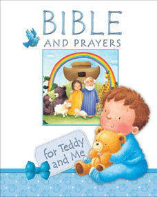 Bible and Prayers for Teddy and Me by Christina Goodings, Janet Samuel, 9780745963501